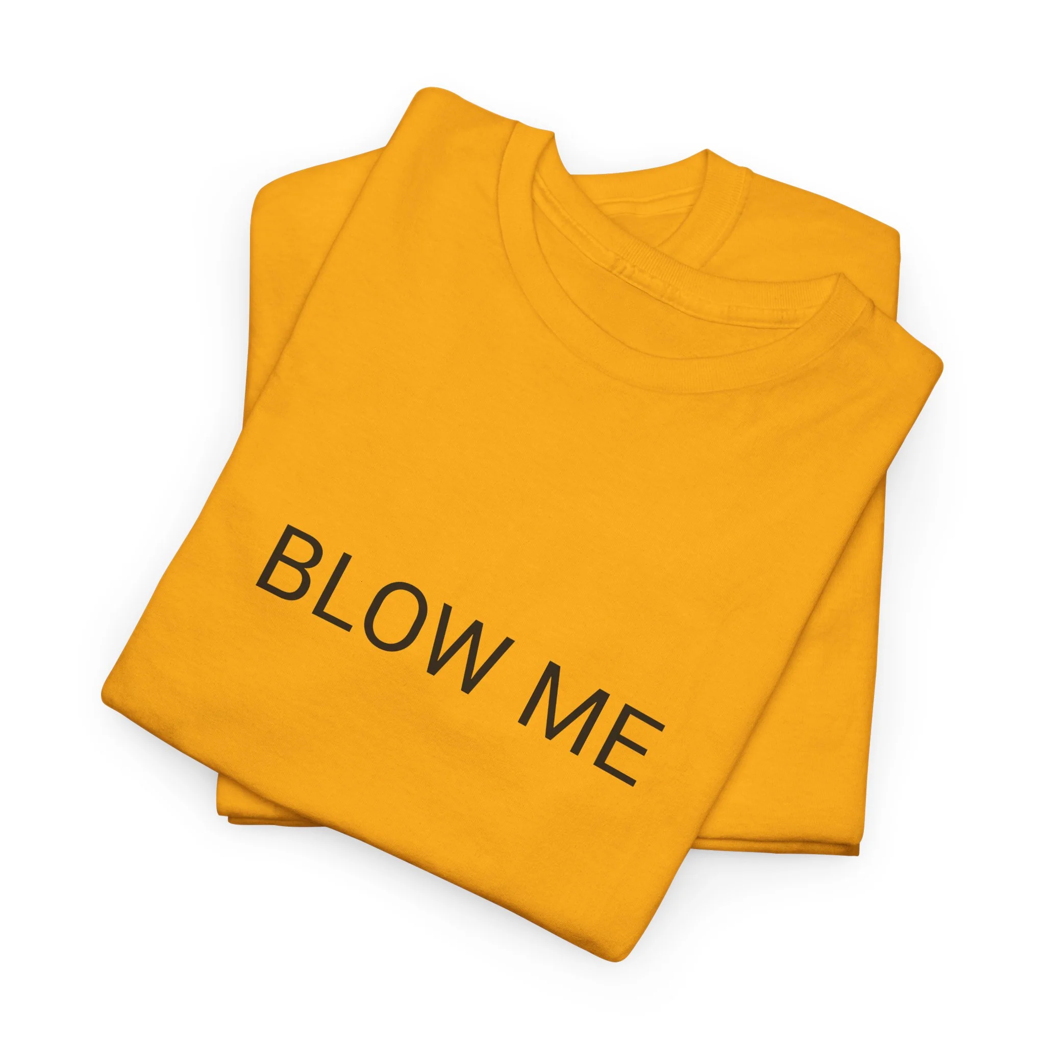 BLOW ME TEE BY CULTUREEDIT AVAILABLE IN 13 COLORS - Image 188
