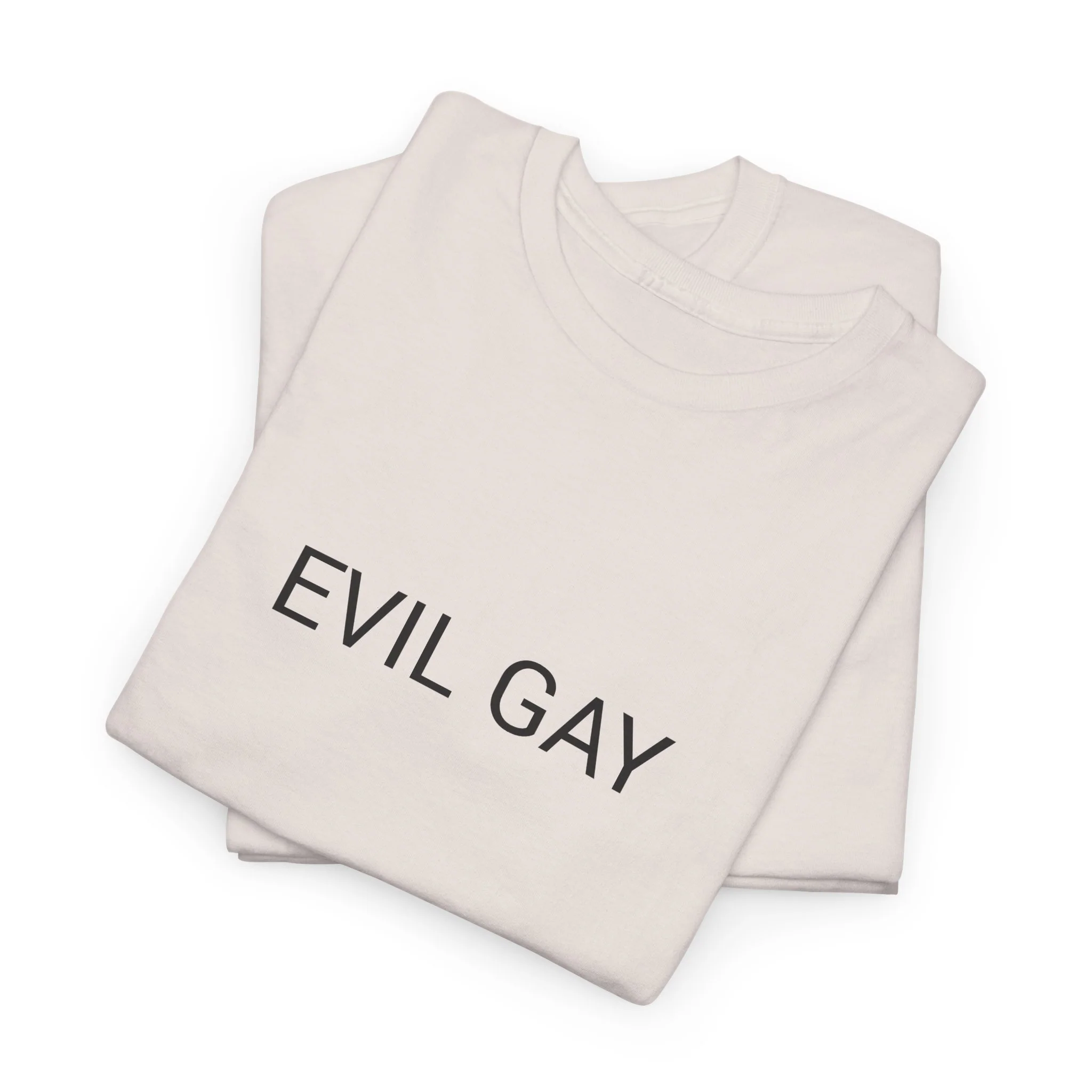 EVIL GAY TEE BY CULTUREEDIT AVAILABLE IN 13 COLORS - Image 217