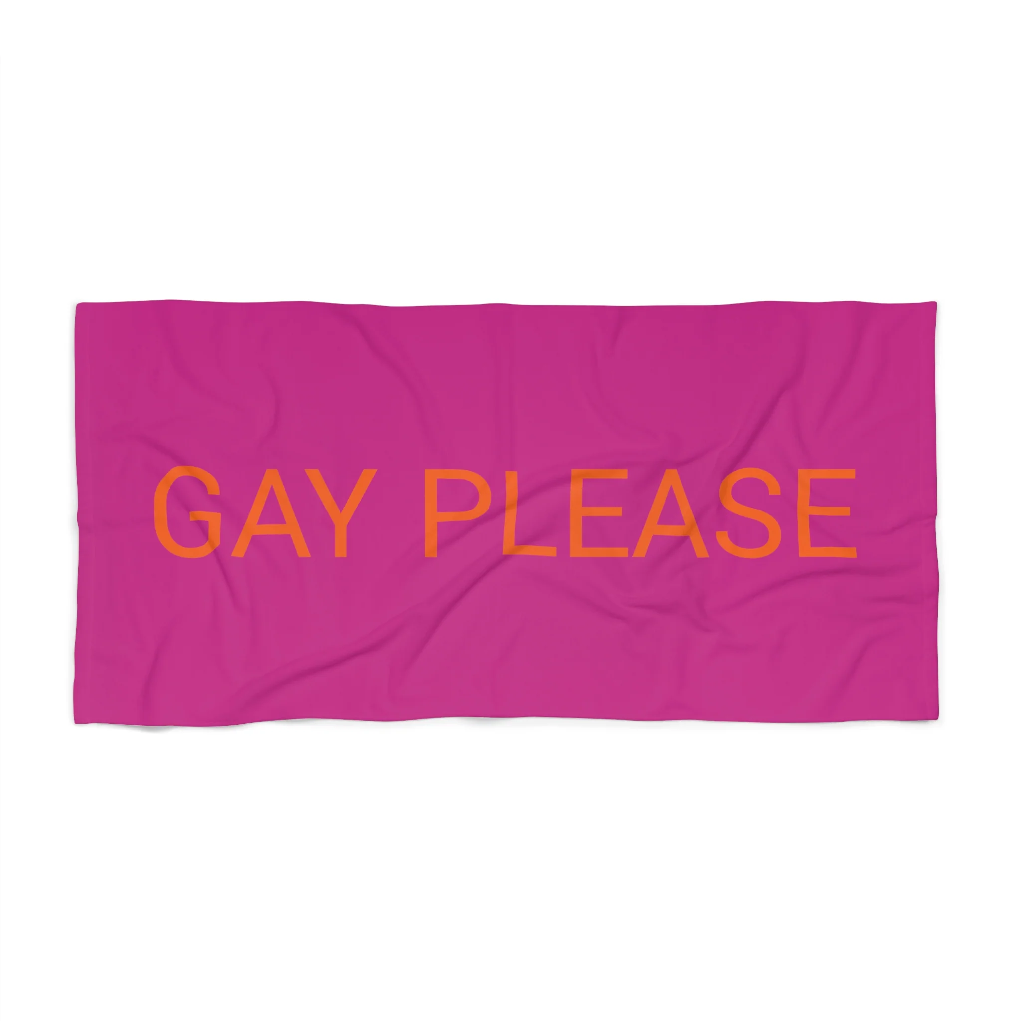 Gay Please Beach Towel by CULTUREEDIT