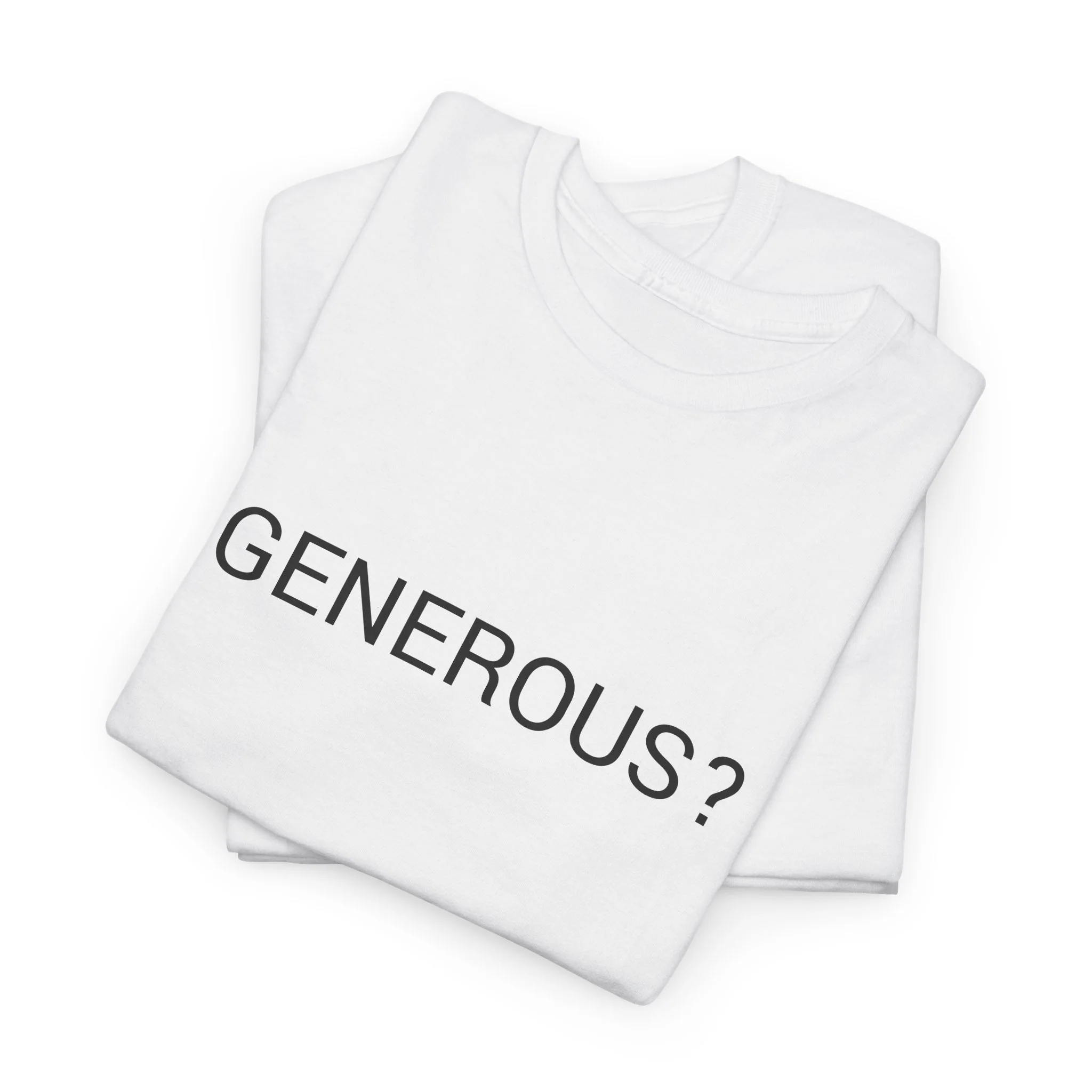 GENEROUS? TEE BY CULTUREEDIT AVAILABLE IN 13 COLORS - Image 177