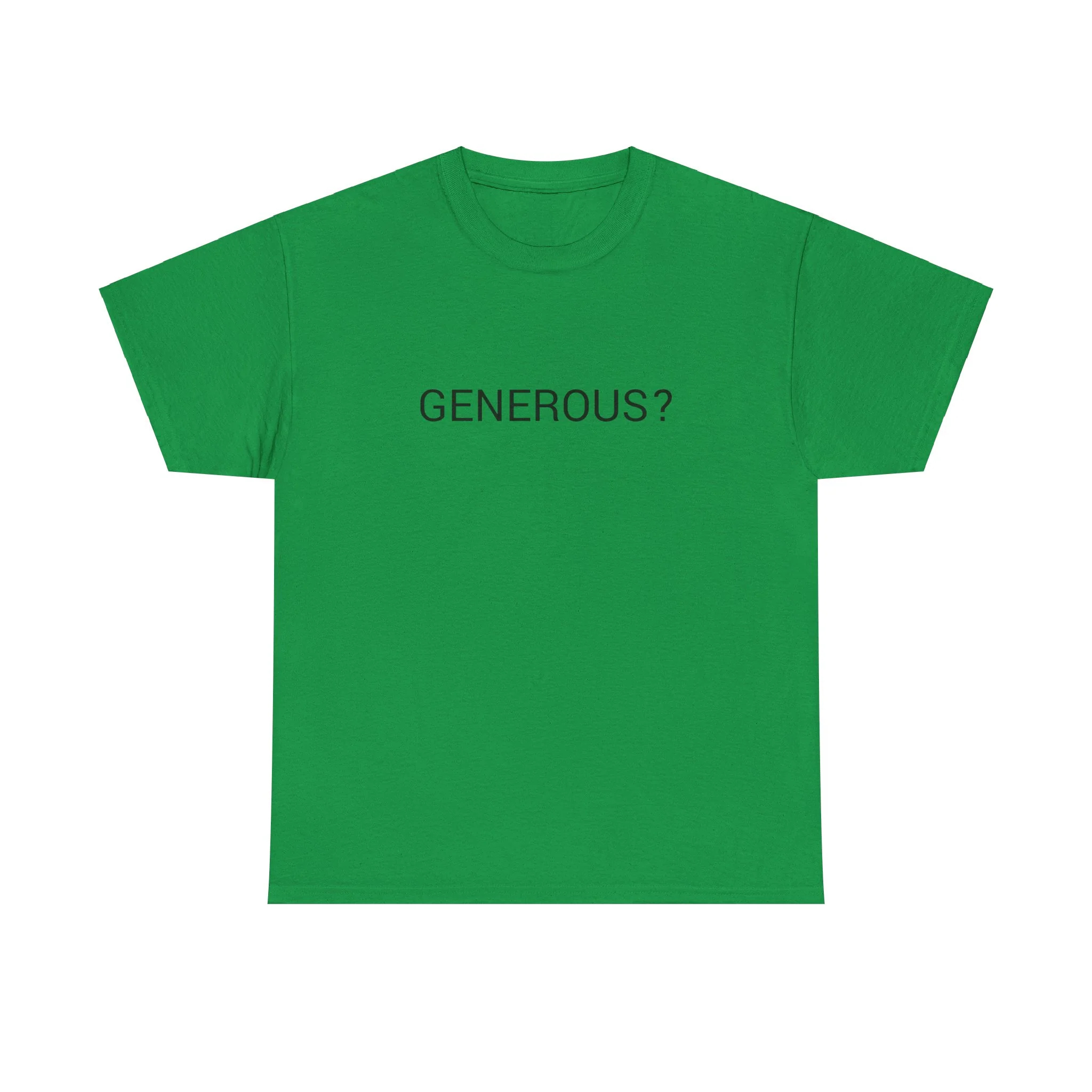 GENEROUS? TEE BY CULTUREEDIT AVAILABLE IN 13 COLORS - Image 2