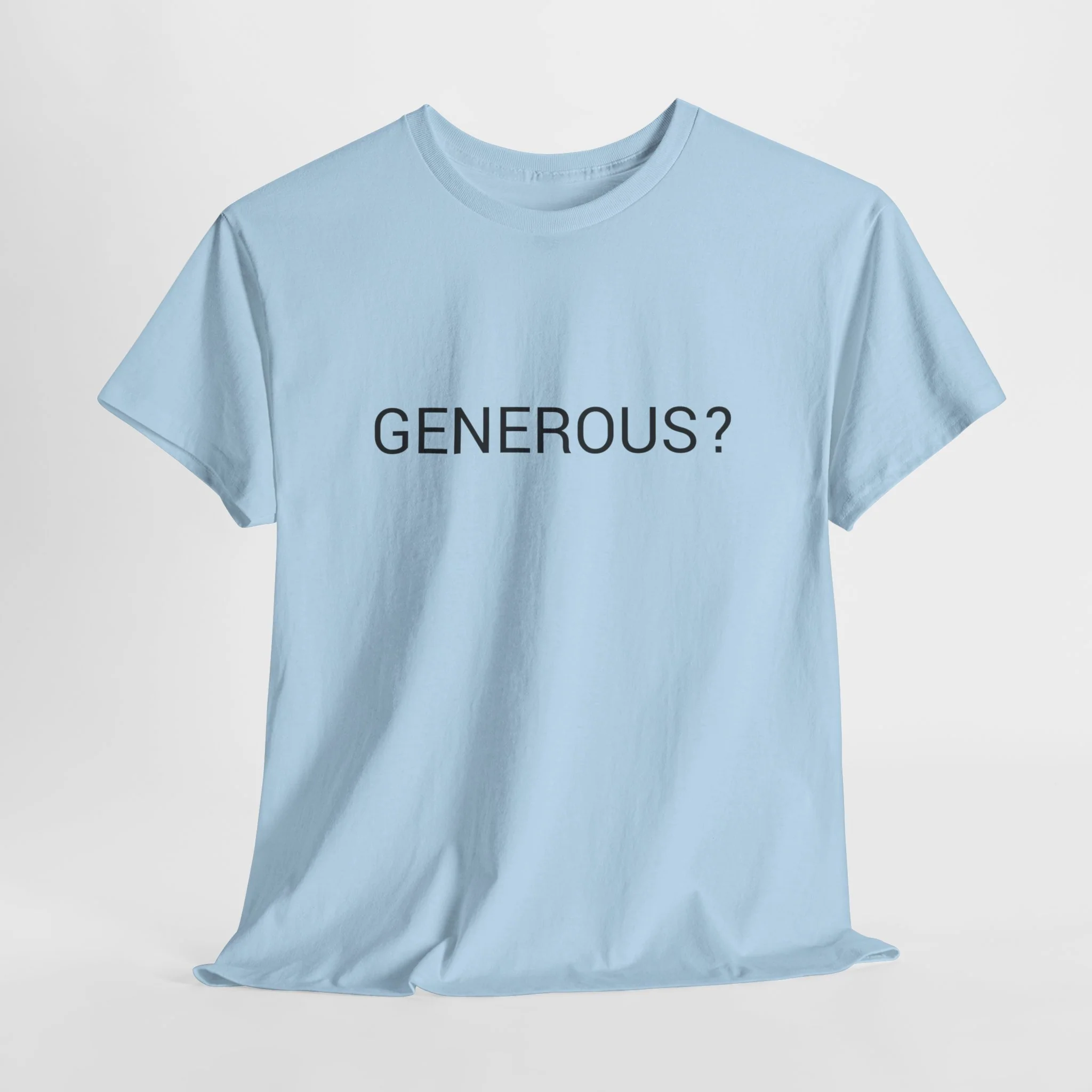 GENEROUS? TEE BY CULTUREEDIT AVAILABLE IN 13 COLORS - Image 58