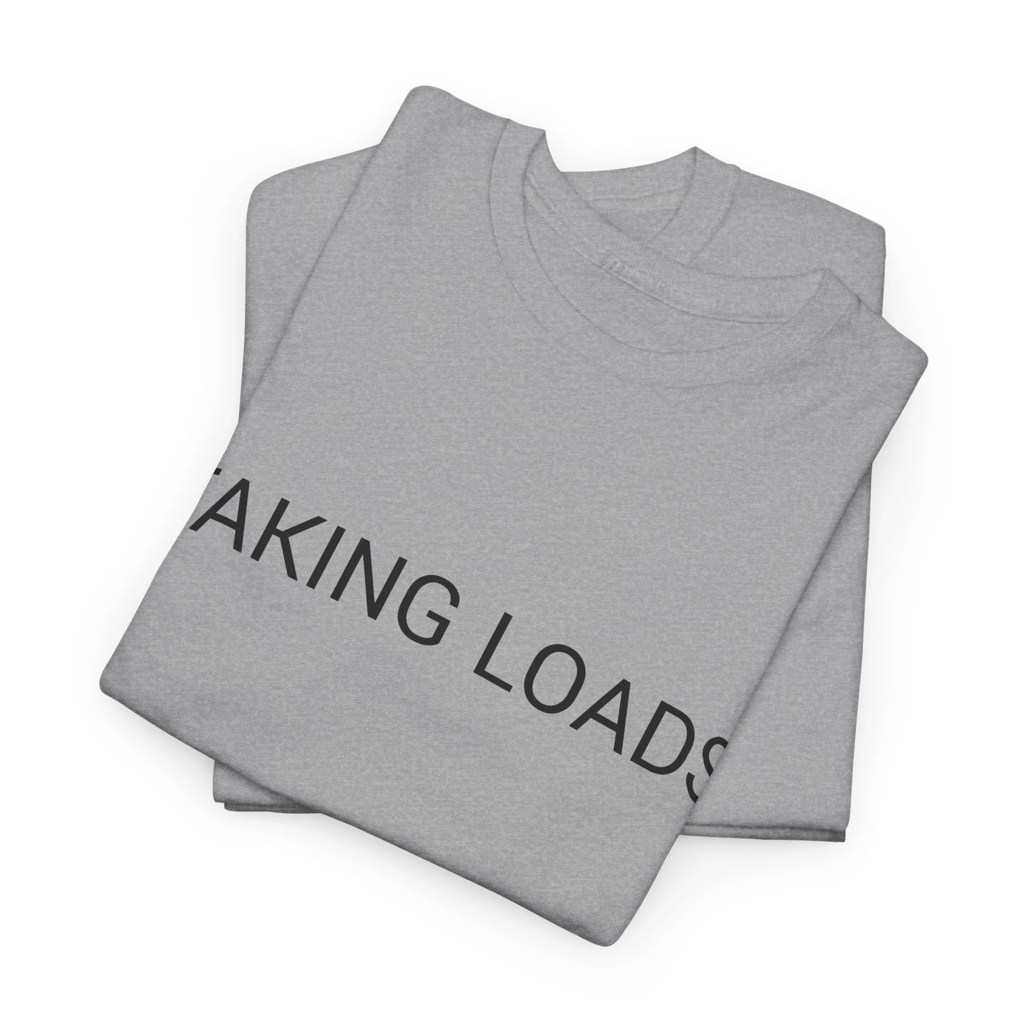 TAKING LOADS TEE BY CULTUREEDIT AVAILABLE IN 13 COLORS - Image 150