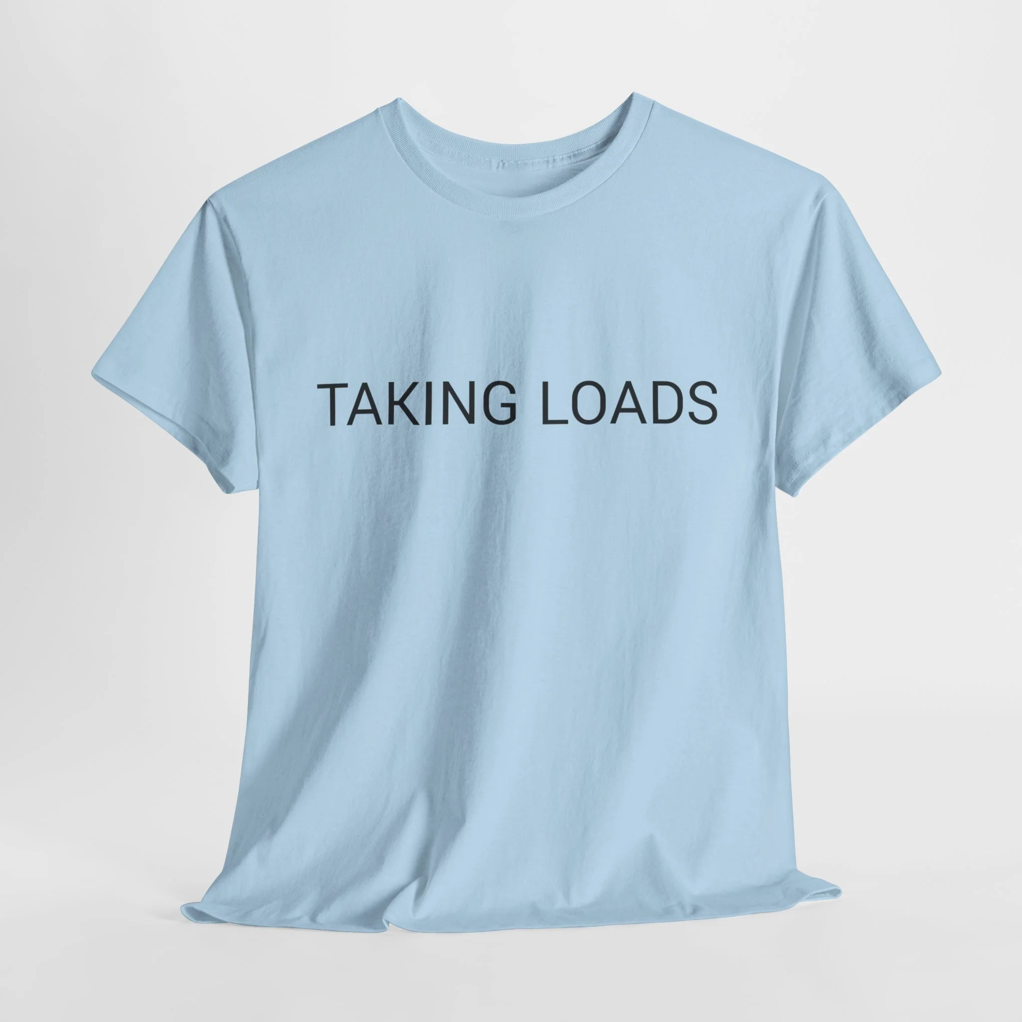 TAKING LOADS TEE BY CULTUREEDIT AVAILABLE IN 13 COLORS - Image 56