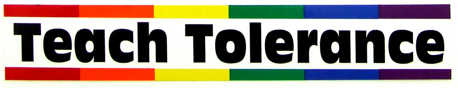 TEACH TOLERANCE BUMBER STICKER - Image 2